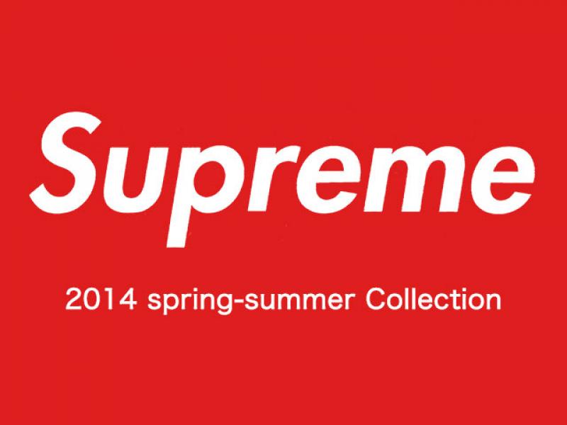 supreme 2014spring-summer collection 