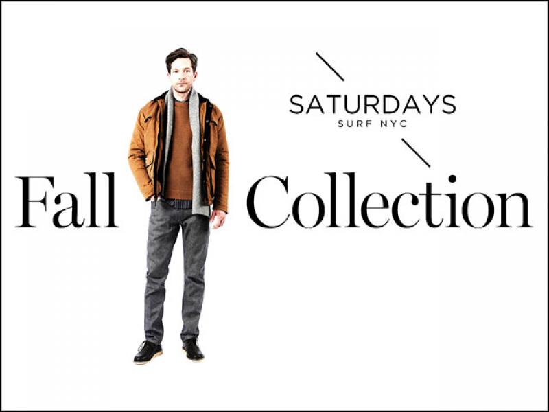 SATURDAYS SURF NYC 2014AW collection START!!