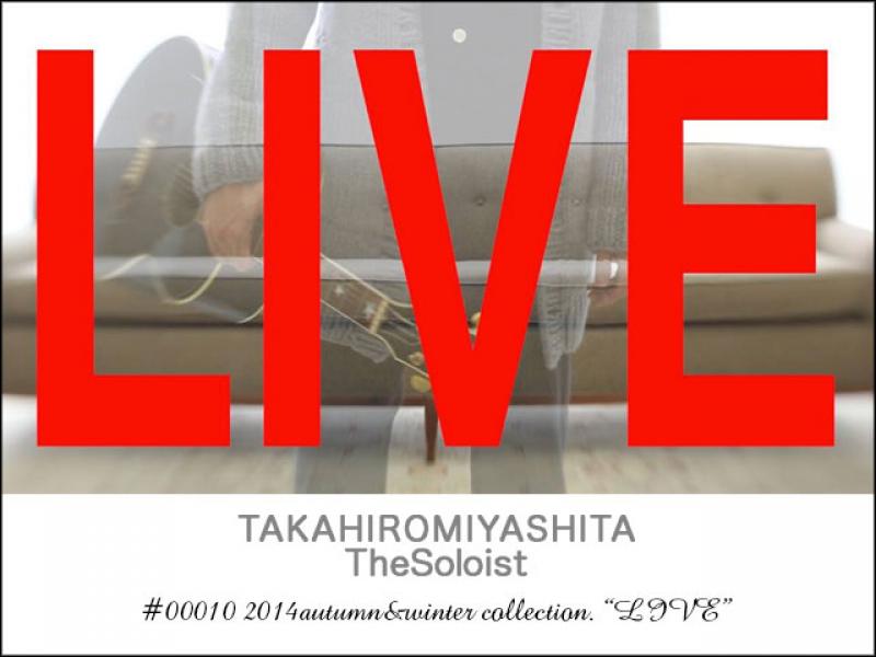 TAKAHIROMIYASHITATheSoloIst. #0010 LIVE 