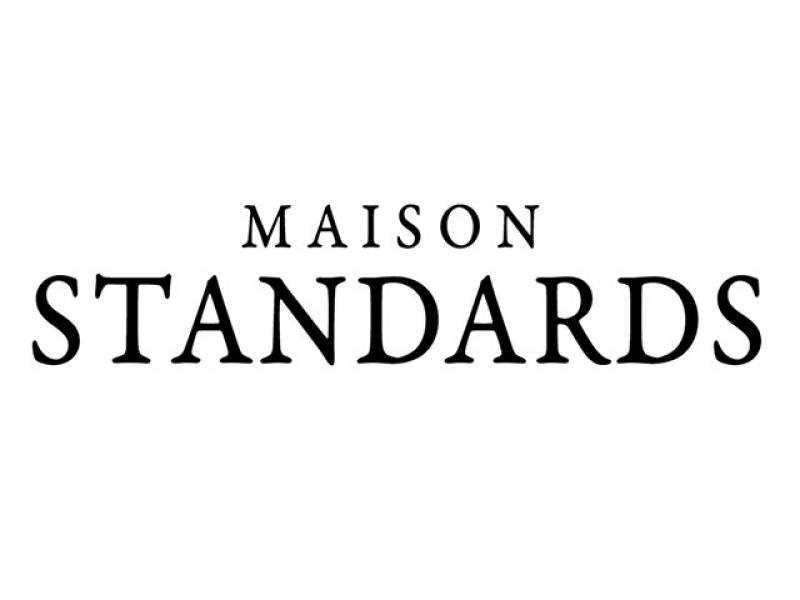 MAISON STANDARDS / NEW BRAND START!!