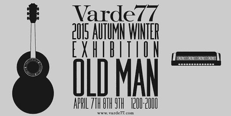 Varde77 2015 AW OLD MAN٤ν ץŸ򳫺פޤ