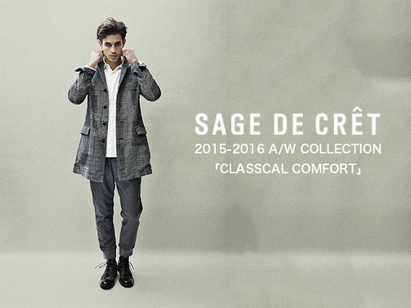 SAGE DE CRET 2015A/W COLLECTION