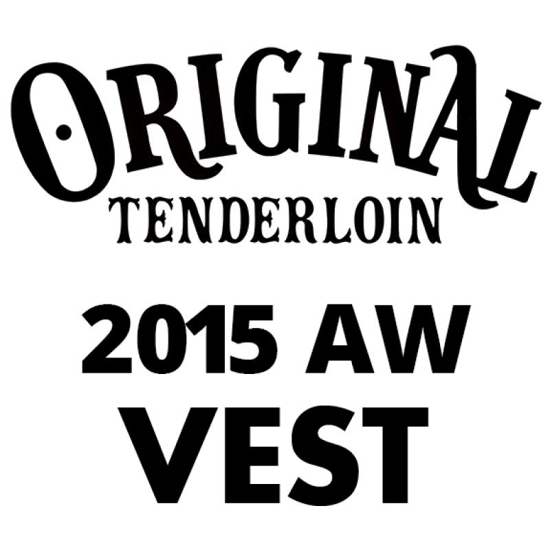 TENDERLOIN T-NRA VEST !!