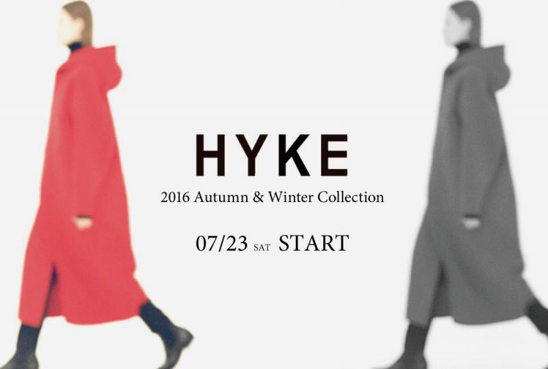 HYKE 16-17AW COLLECTION START