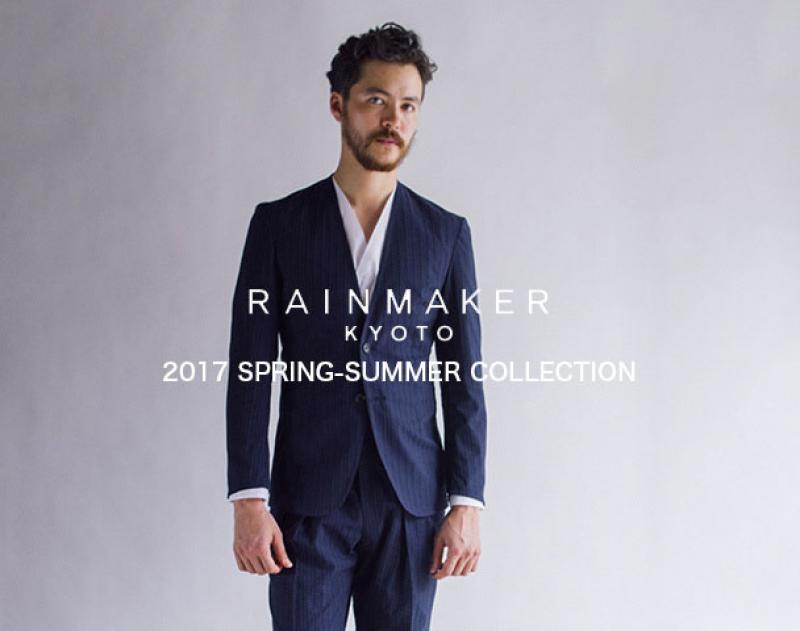 RAINMAKER 2017SPRING-SUMMER COLLECTION START !!