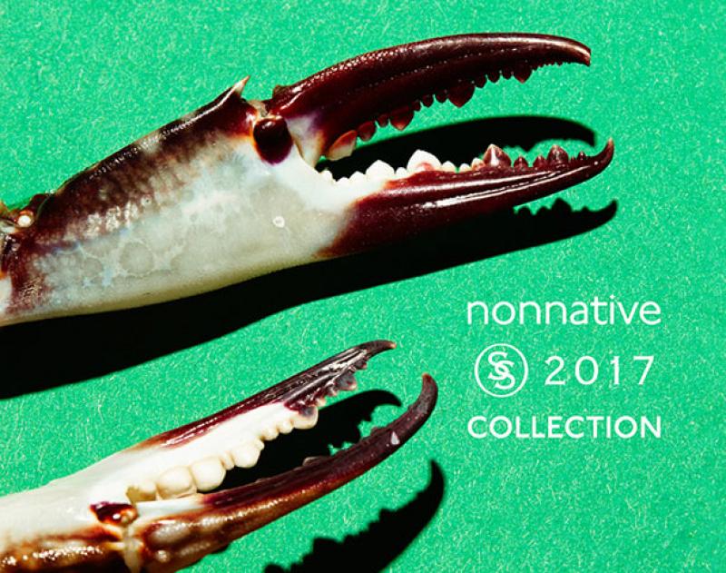 nonnative / 2017SS COLLECTION "BEER , BREAD & SHELLFISH"