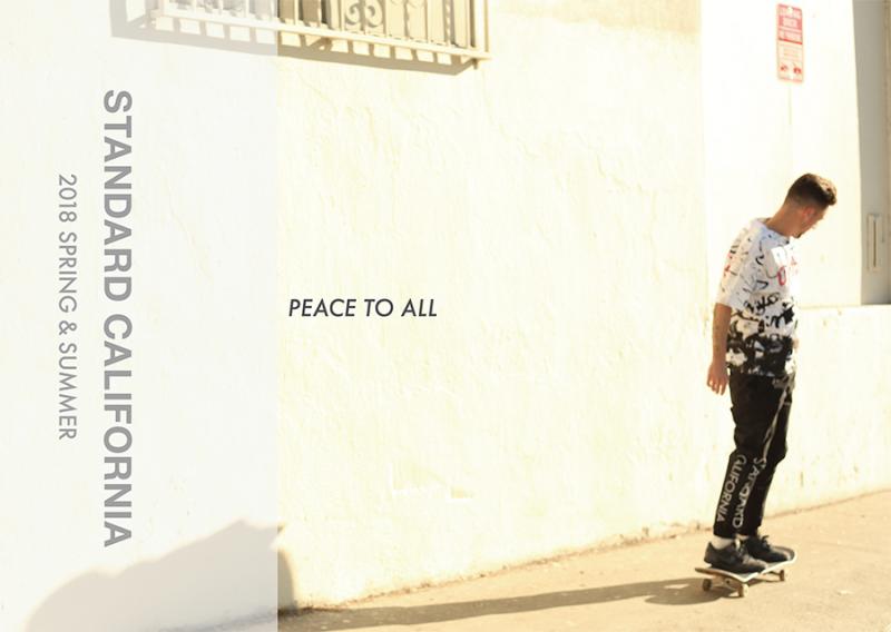 STANDARD CALIFORNIA - 2018 S/S COLLECTION PEACE TO ALL