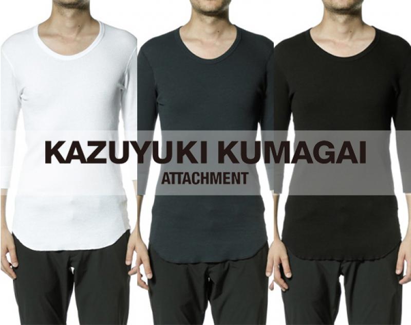 KAZUYUKI KUMAGAI ATTACHMENT / ƥ "ޥåUͥå7ʬµ"andmore