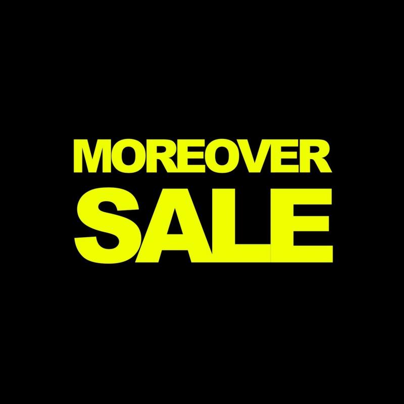 MORE SALE START.