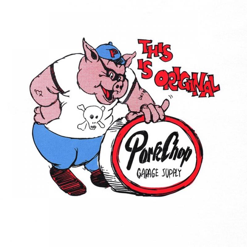  PORKCHOP GARAGE SUPPLY NEW ARRIVAL 