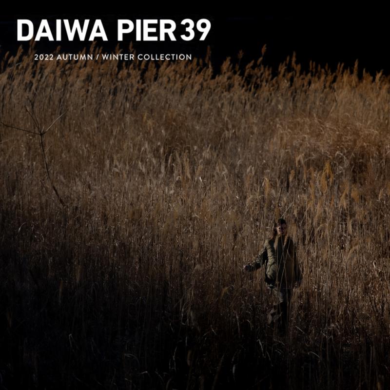 DAIWA PIER39 /  ԥ39(Womens) / 22AW COLLECTION START